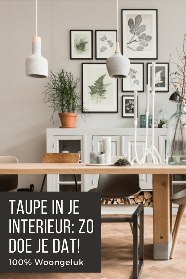 Taupe-kleur-taupe-in-je-interieur-taupe-combineren-taupe-woonkamer-taupe-interieur-taupe-muren-taupe-meubels taupe taupe muur taupe interieur taupe kleur muur woonkamer taupe muur woonkamer taupe muren licht taupe muur urban taupe muur leverkleur muur