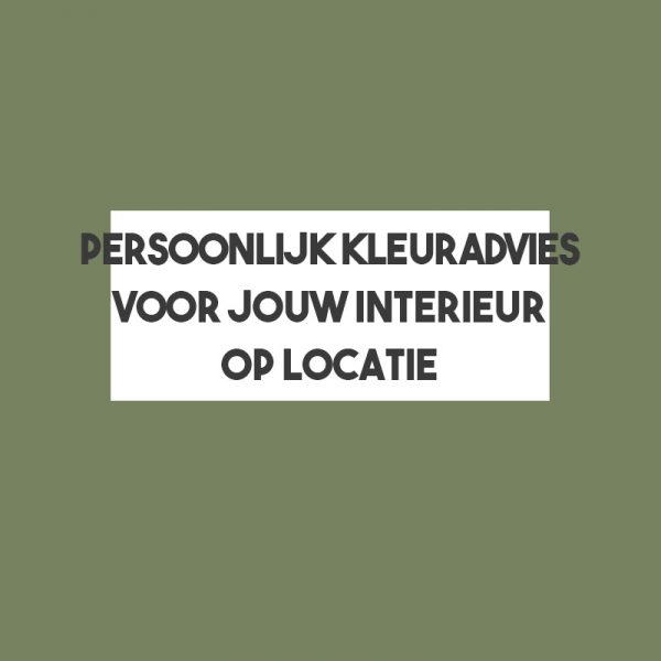 Persoonlijk-interieuradvies-kleuradvies-kleurenplan-interieur-kleuradvies-woonkamer-kleuradvies-slaapkamer-kleuradvies-eetkamer-op-locatie