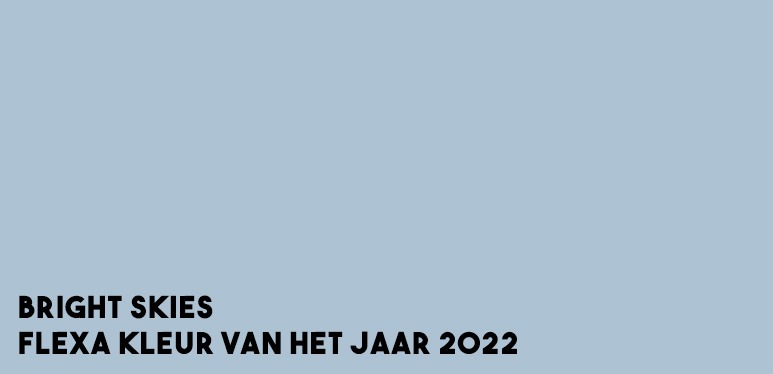 flexa kleur van het jaar flexa kleur 2021 flexa kleuren 2020 flexa kleur van het jaar 2021 flexa kleur van het jaar 2020 flexa kleur 2022 flexa kleuren 2022 flexa kleur van het jaar 2022 bright skies